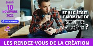 Les rendez-vous de la création d'entreprise Rouen